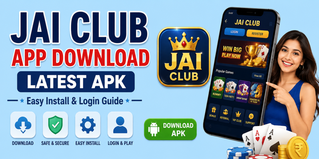Jai Club App Download Latest APK